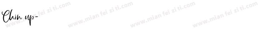 Chin up字体转换